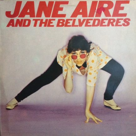 Jane Aire And The Belvederes - Jane Aire And The Belvederes