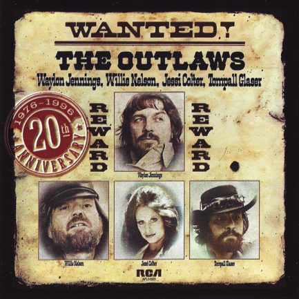 Waylon Jennings, Willie Nelson, Jessi Colter, Tompall Glaser - Wanted! The Outlaws (1976-1996 20th Anniversary)