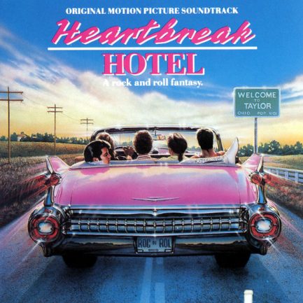 Various - Heartbreak Hotel  (A Rock And Roll Fantasy) (Original Motion Picture Soundtrack)