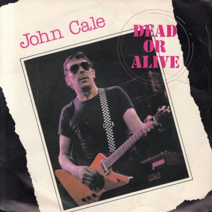John Cale - Dead Or Alive