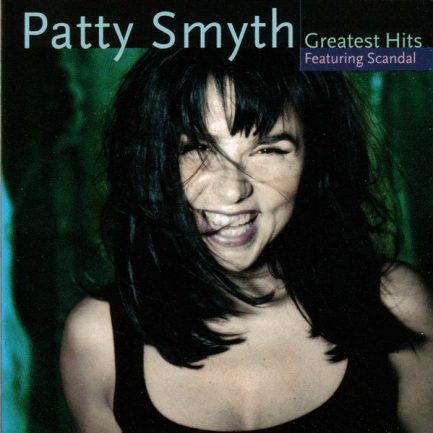 Patty Smyth Featuring Scandal - Greatest Hits