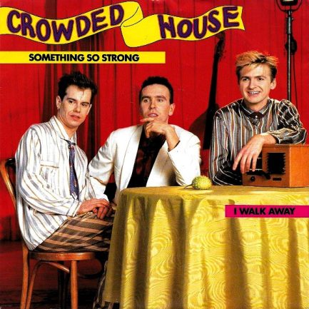 Crowded House - Something So Strong