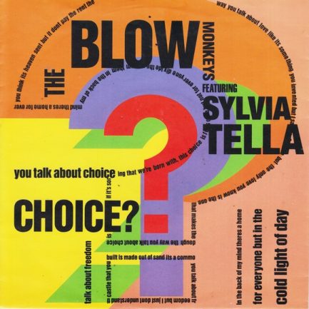 The Blow Monkeys Featuring Sylvia Tella - Choice?