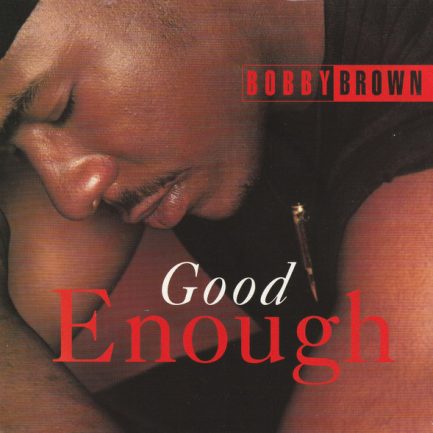 Bobby Brown - Good Enough