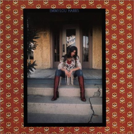 Emmylou Harris - Elite Hotel