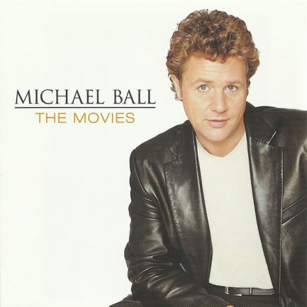 Michael Ball - The Movies