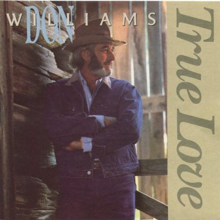 Don Williams - True Love