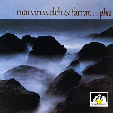 Marvin, Welch & Farrar - Marvin, Welch & Farrar...Plus