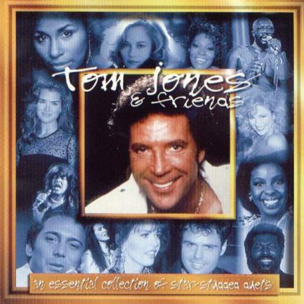 Tom Jones - Tom Jones & Friends