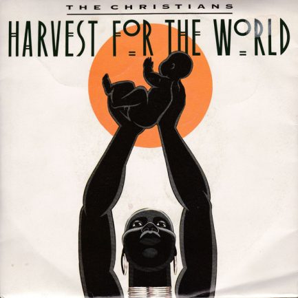 The Christians - Harvest For The World
