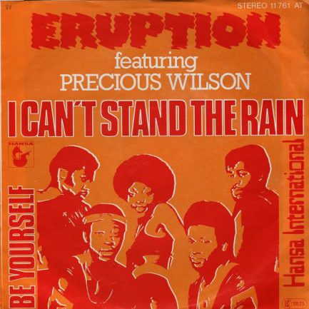 Eruption Featuring Precious Wilson - I Can't Stand The Rain