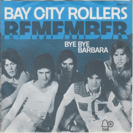 Bay City Rollers - Remember