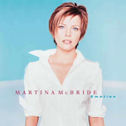 Martina McBride - Emotion