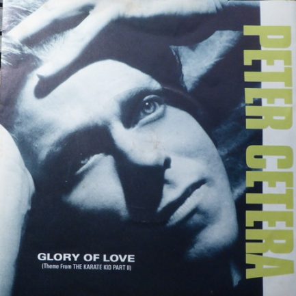 Peter Cetera - Glory Of Love (Theme From The Karate Kid Part II)