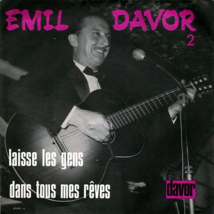 Emil Davor - Laisse Les Gens / Dans Tous Mes Rêves