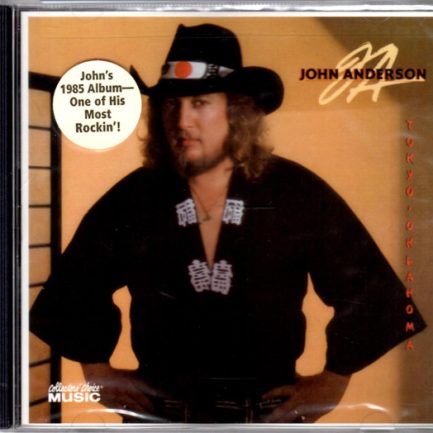 John Anderson - Tokyo, Oklahoma