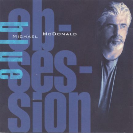 Michael McDonald - Blue Obsession