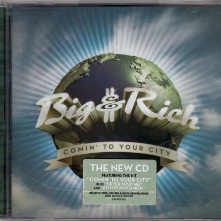 Big and Rich - Comin' To Your City