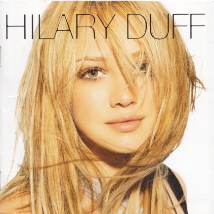 Hilary Duff - Hilary Duff