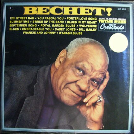 Sidney Bechet - Bechet!