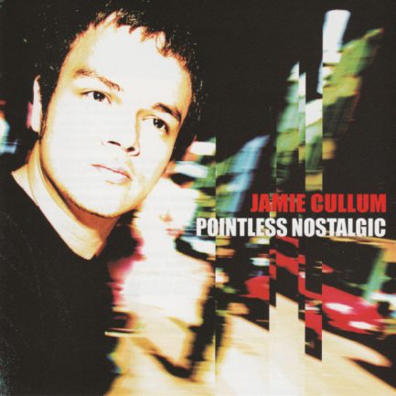Jamie Cullum - Pointless Nostalgic