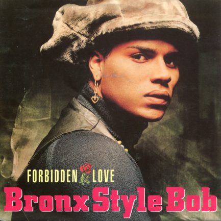 Bronx Style Bob - Forbidden Love