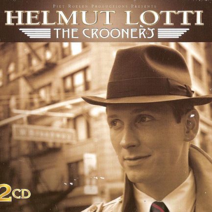 Helmut Lotti - The Crooners