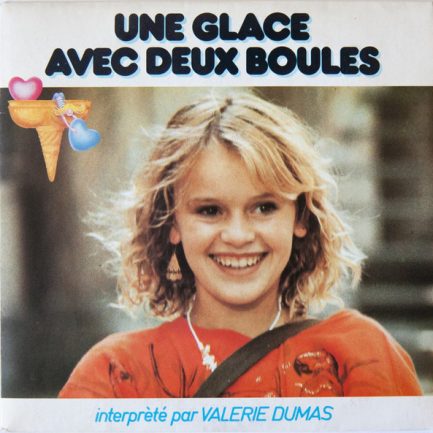 Valérie Dumas - Une Glace Avec Deux Boules