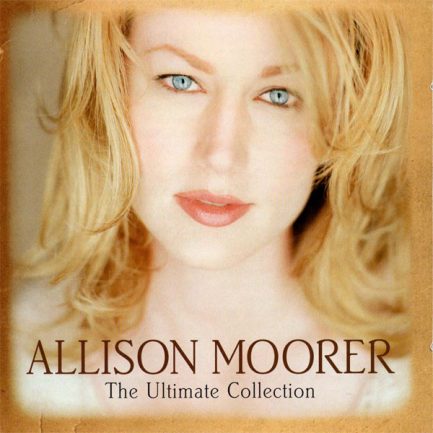 Allison Moorer - The Ultimate Collection