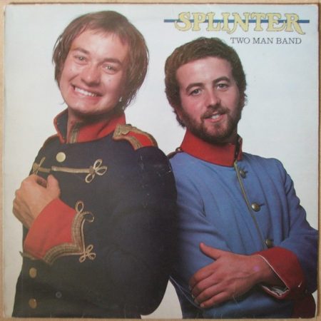 Splinter - Two Man Band