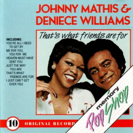 Johnny Mathis & Deniece Williams - That's What Friends Are For