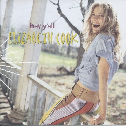 Elizabeth Cook - Hey Y'All