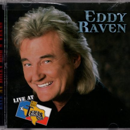 Eddy Raven - Live At Billy Bob's Texas
