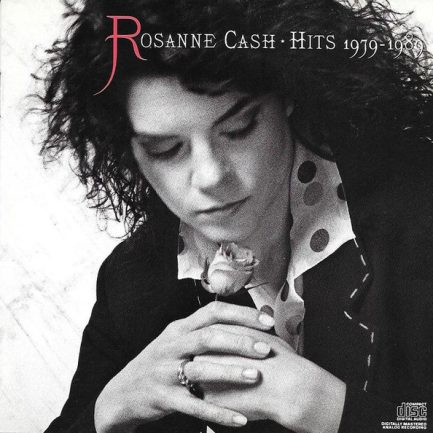 Rosanne Cash - Hits 1979-1989