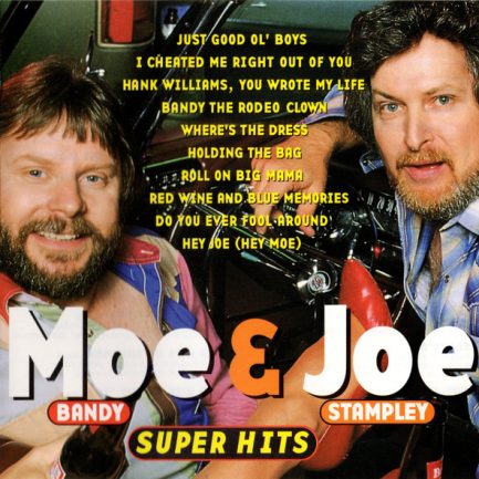 Moe Bandy and Joe Stampley - Super Hits