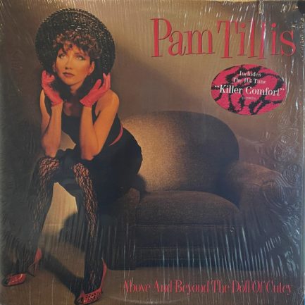 Pam Tillis - Above And Beyond The Doll Of Cutey