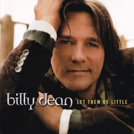 Billy Dean - Let Them Be Little