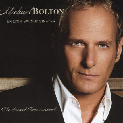 Michael Bolton - Bolton Swings Sinatra