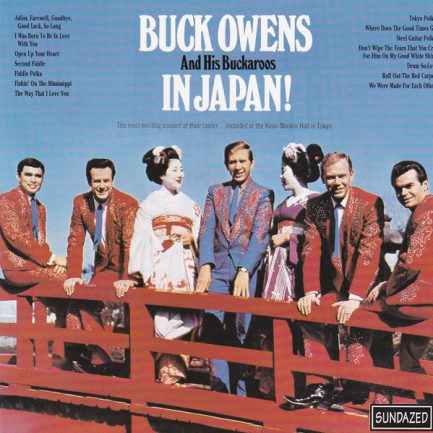 Buck Owens And His Buckaroos - In Japan!
