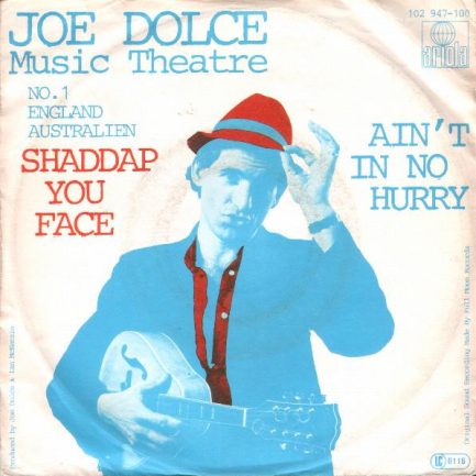 Joe Dolce Music Theatre - Shaddap You Face