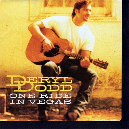Deryl Dodd - One Ride In Vegas