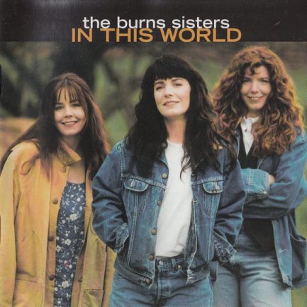 The Burns Sisters Band - In This World
