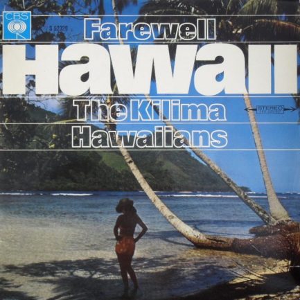De Kilima Hawaiians - Farewell Hawaii
