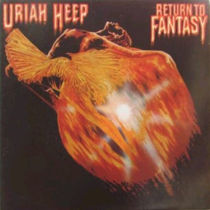 Uriah Heep - Return To Fantasy