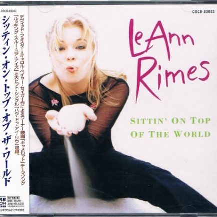 LeAnn Rimes - Sittin' On Top Of The World