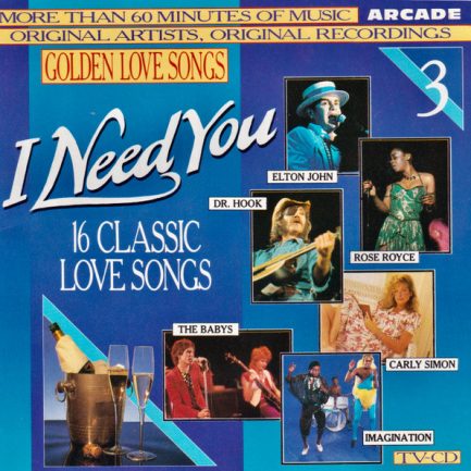 Various - Golden Love Songs Volume 3 - I Need You (16 Classic Love Songs)