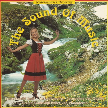 Orkest Koninklijk Ballet Van Vlaanderen - The Sound Of Music - Nederlandse Uitvoering