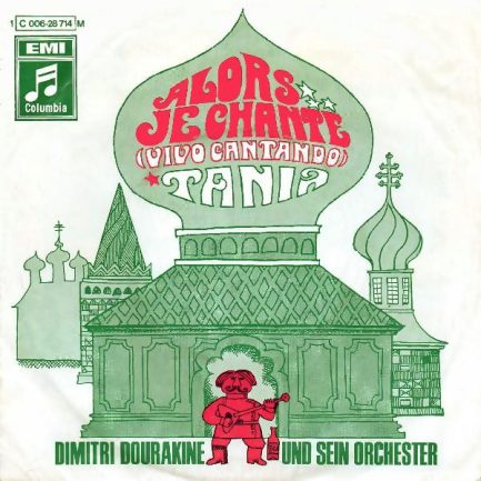 Dimitri Dourakine Und Sein Orchester - Alors Je Chante (Vivo Cantando) / Tania