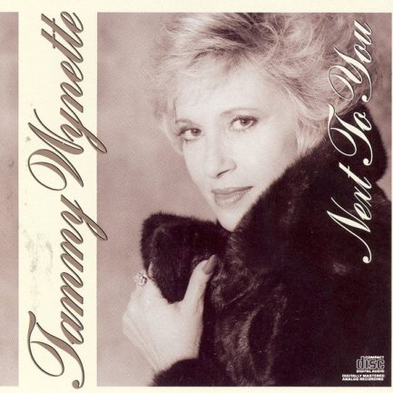 Tammy Wynette - Next To You