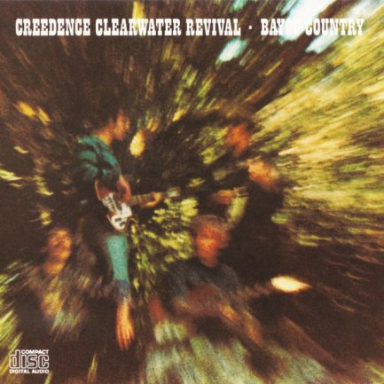 Creedence Clearwater Revival - Bayou Country
